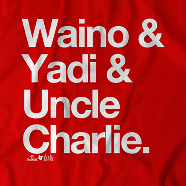 Adam Wainwright & Yadier Molina: Waino & Yadi & Uncle Charlie