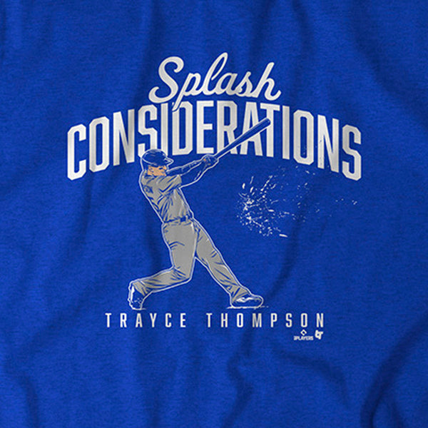 Trayce Thompson: Splash Considerations