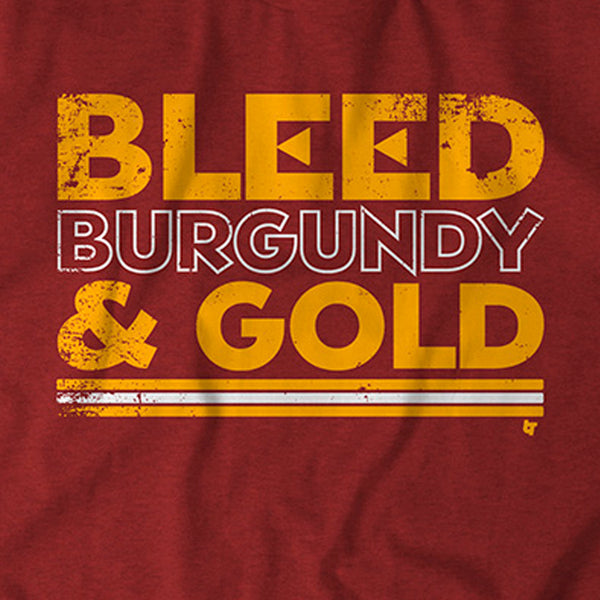 Bleed Burgundy & Gold