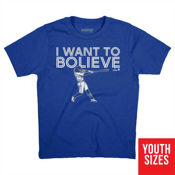 Bo Bichette: I Want to Bo-Lieve, Adult T-Shirt / Extra Large - MLB - Sports Fan Gear | breakingt