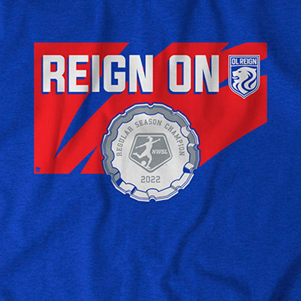 OL Reign: Reign On