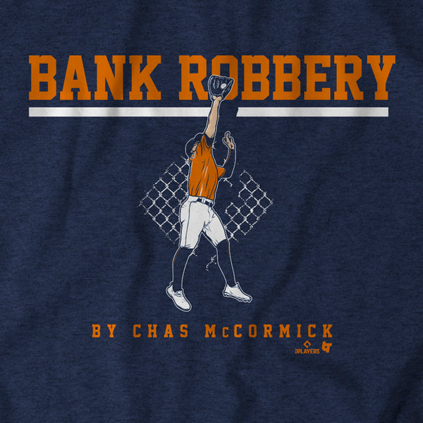 Chas McCormick Bank Robbery Shirt, Houston - MLBPA Licensed -BreakingT
