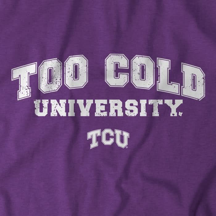 TCU Football: Too Cold University