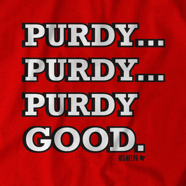Brock Purdy: Purdy Good