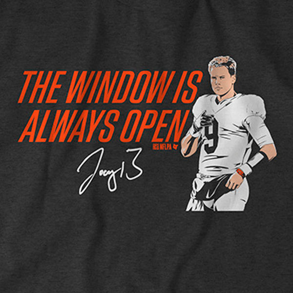Joe Burrow: The Window Is Always Open