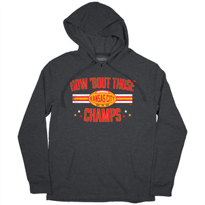 How 'Bout Those Champs T-Shirt | Kansas City Pro Football