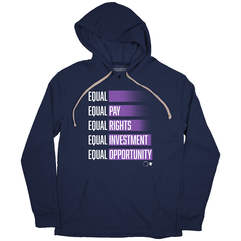 USWNTPA: Equal, Hoodie / Medium - Soccer - Sports Fan Gear | BreakingT