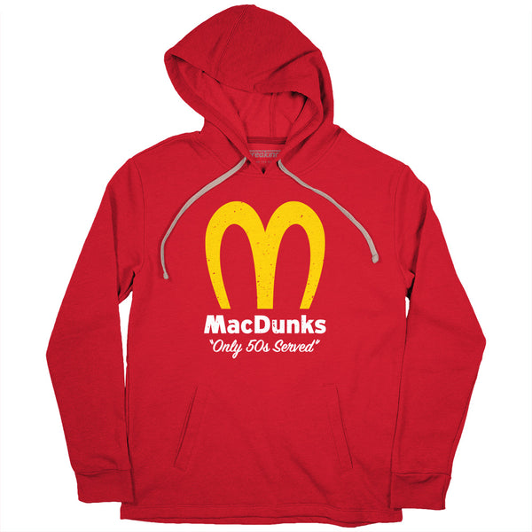 MacDunks: Only 50s Served