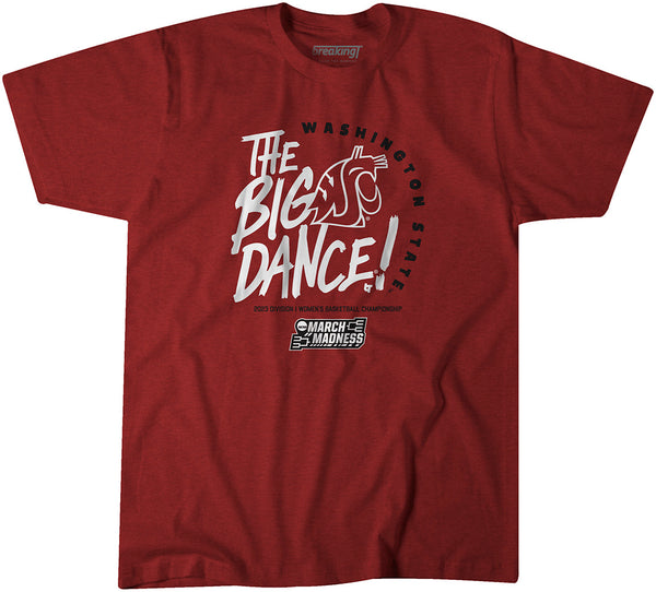 Washington State: The Big Dance!
