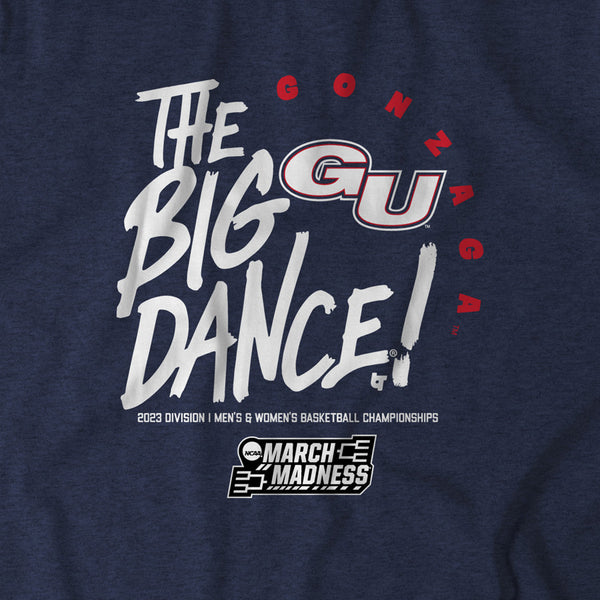 Gonzaga: The Big Dance