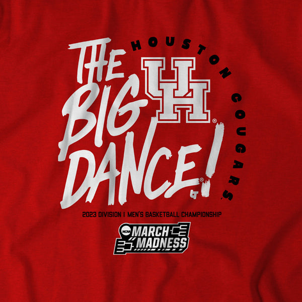 Houston: The Big Dance
