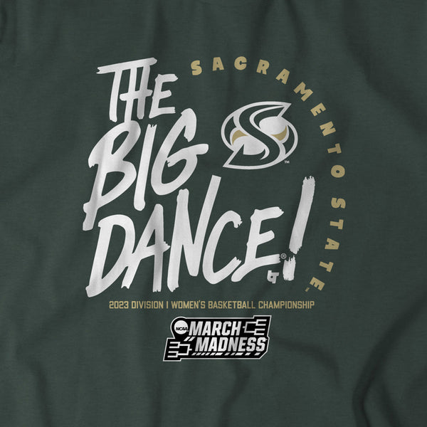 Sacramento State: The Big Dance