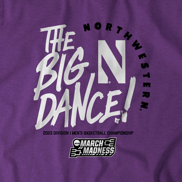 Northwestern: The Big Dance