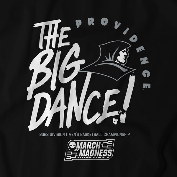 Providence: The Big Dance