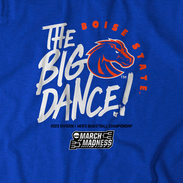 Boise State: The Big Dance