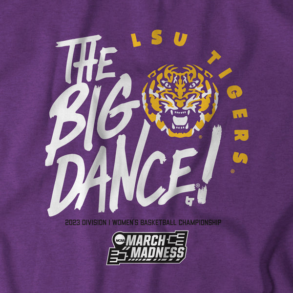LSU: The Big Dance