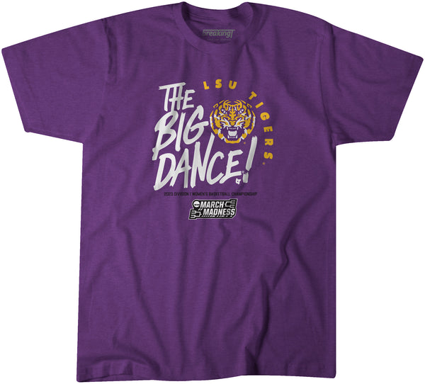 LSU: The Big Dance