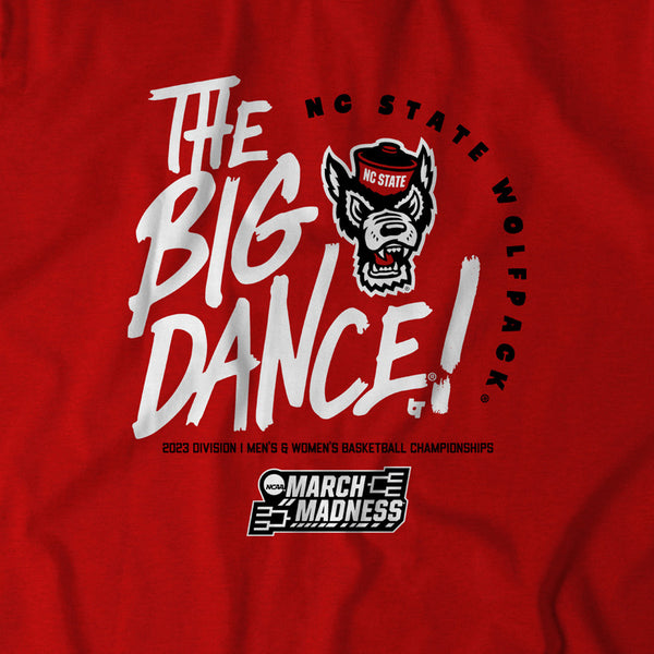 NC State: The Big Dance