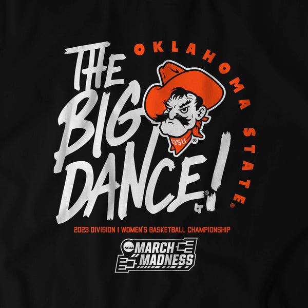 Oklahoma State: The Big Dance