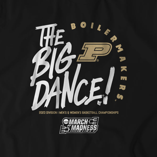 Purdue: The Big Dance