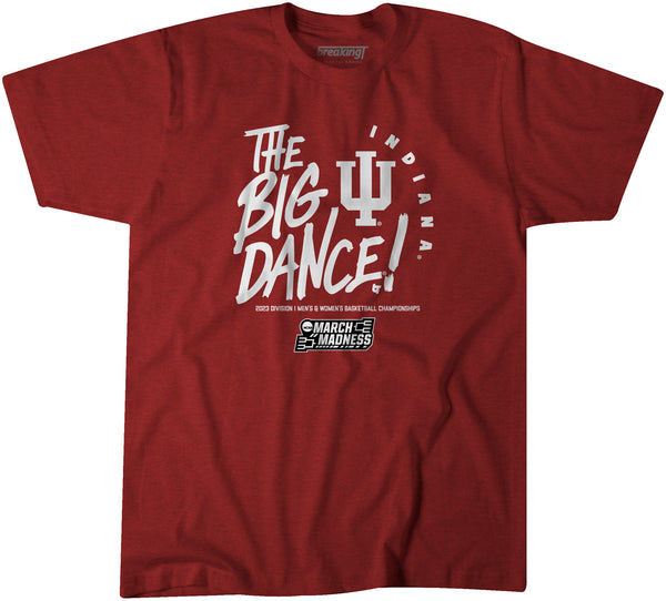 Indiana: The Big Dance