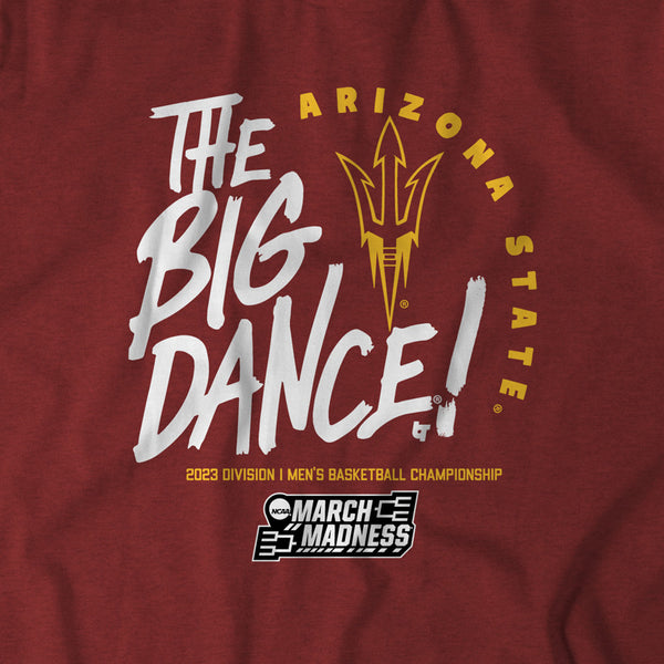 Arizona State: The Big Dance
