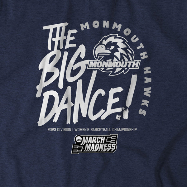 Monmouth: The Big Dance