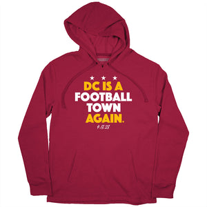 DC is a Football Town Again T-Shirt | Kansas City Pro Football