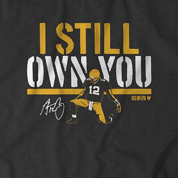 Aaron Rodgers: I Still Own You