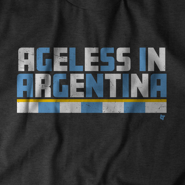 Ageless In Argentina