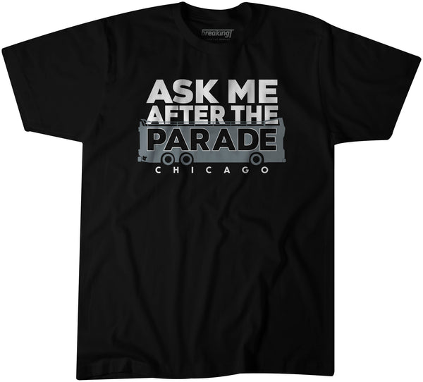 Ask Me After the Parade