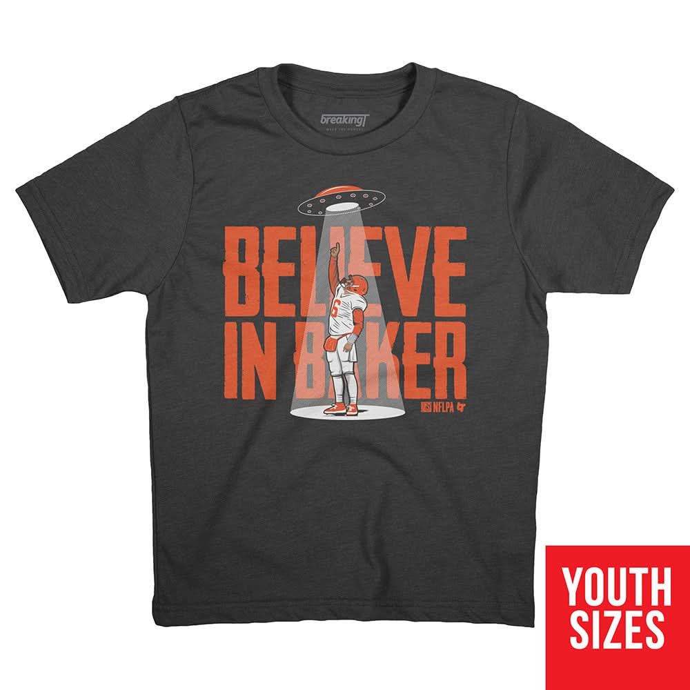 Believe in Baker