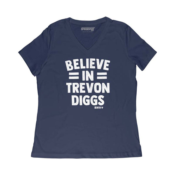 Believe in Trevon Diggs