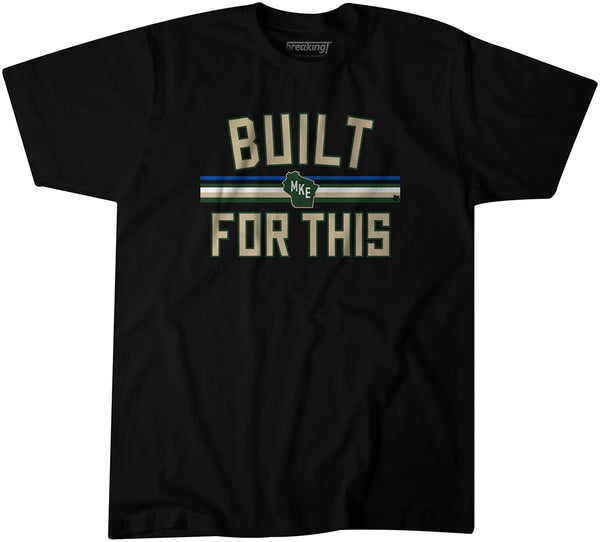 Built For This Milwaukee
