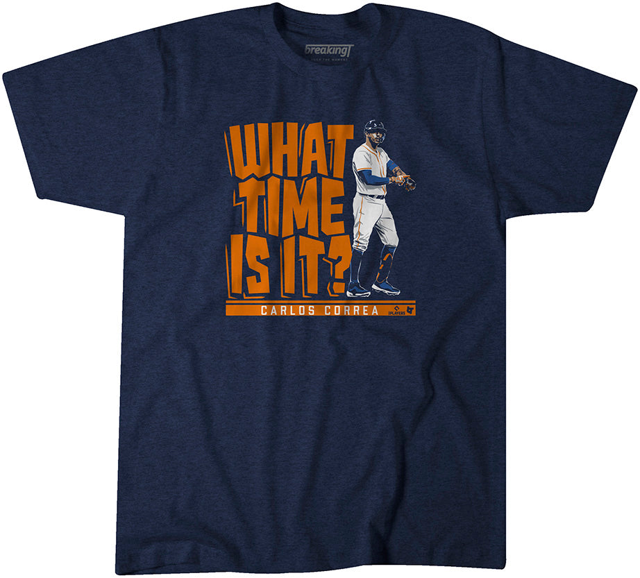 Carlos Correa What Time Is It? Shirt + Hoodie, HOU - MLBPA Licensed -  BreakingT