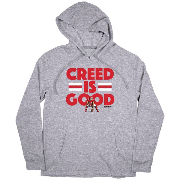 Creed Humphrey: Creed is Good