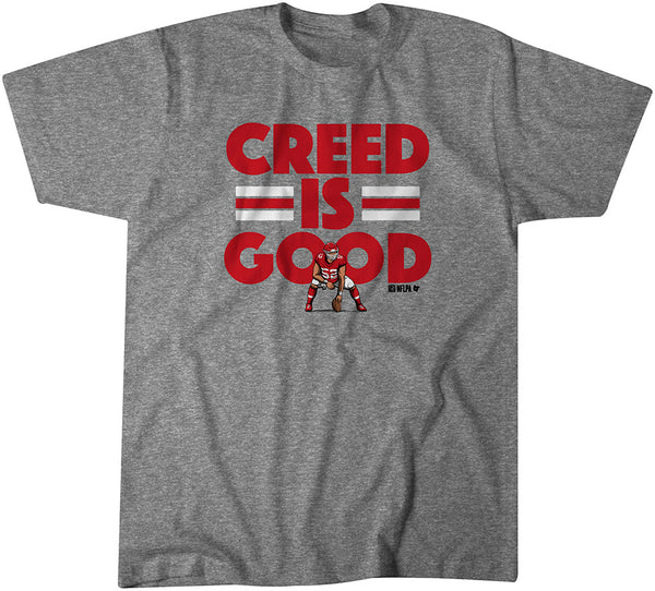 Creed Humphrey: Creed is Good
