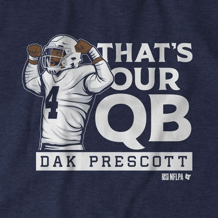 Dak Prescott: That's Our QB