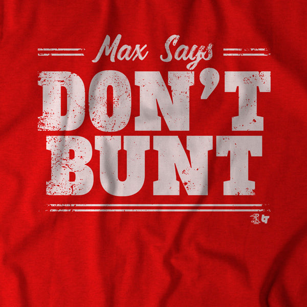 Don't Bunt