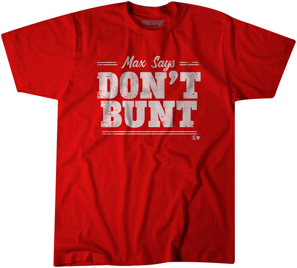 Don't Bunt