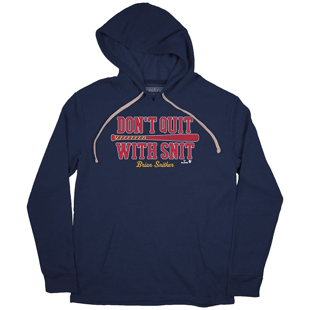 Don't Quit with Snit