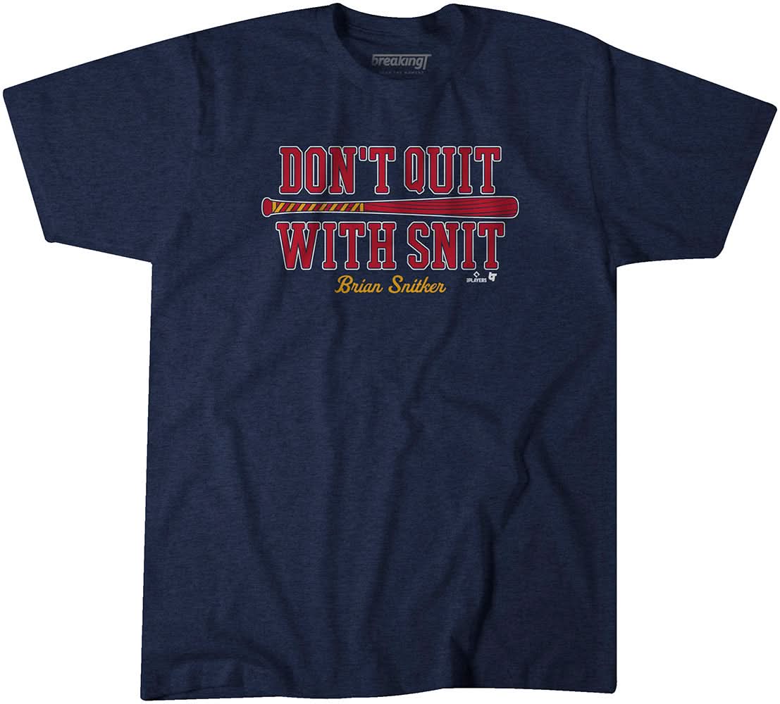 Don't Quit with Snit