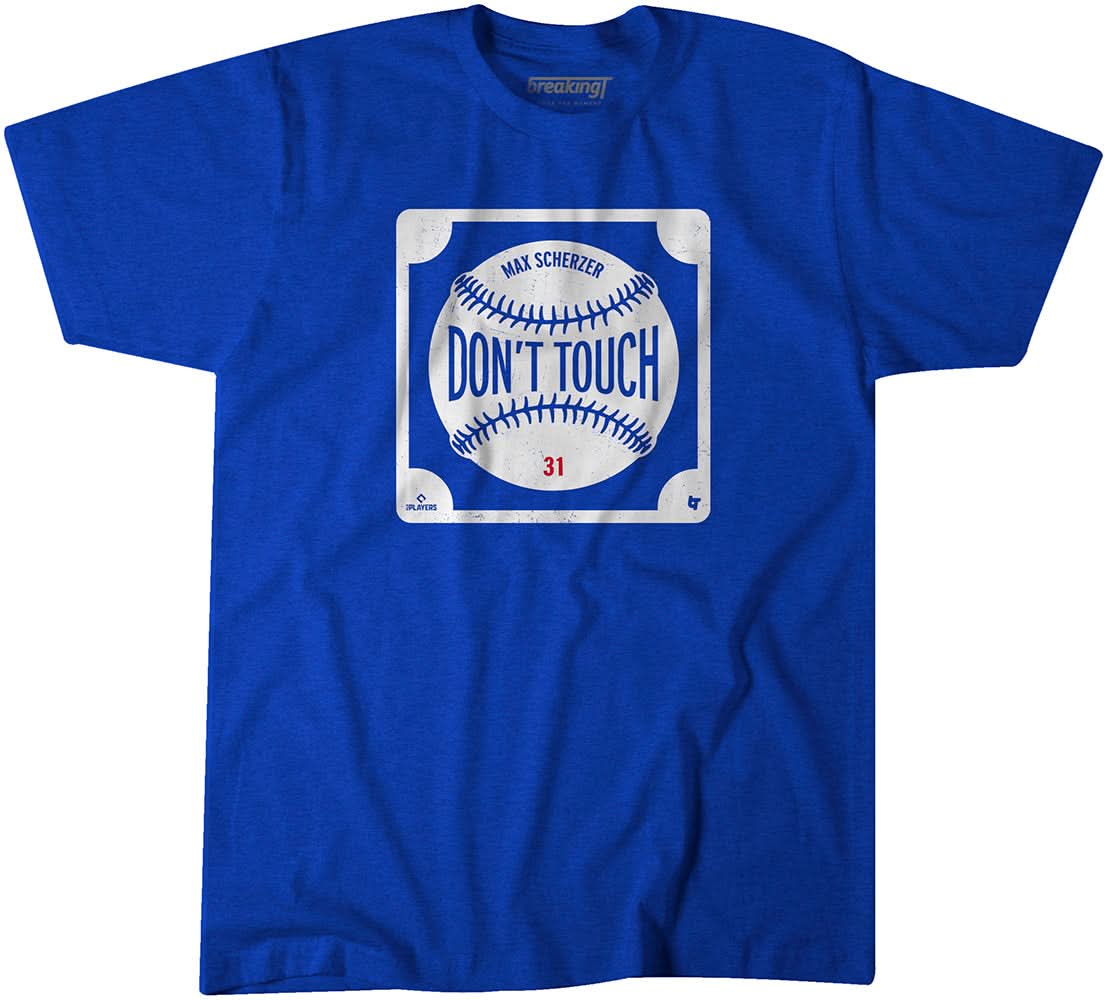 Don't Touch Max Scherzer