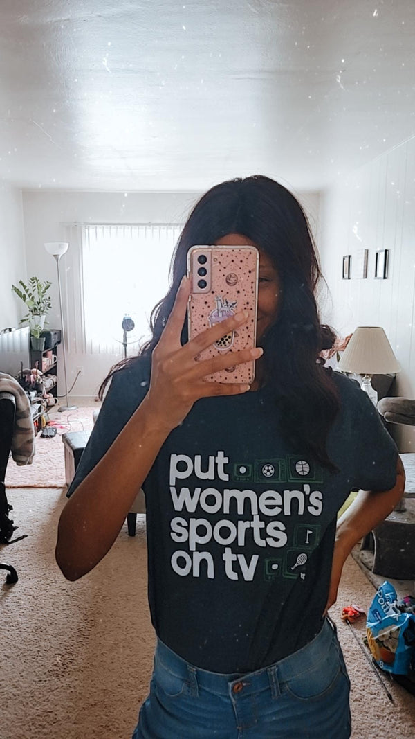Put Women's Sports on TV Shirt - BreakingT