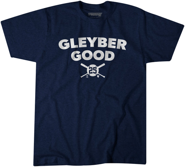 Gleyber Good