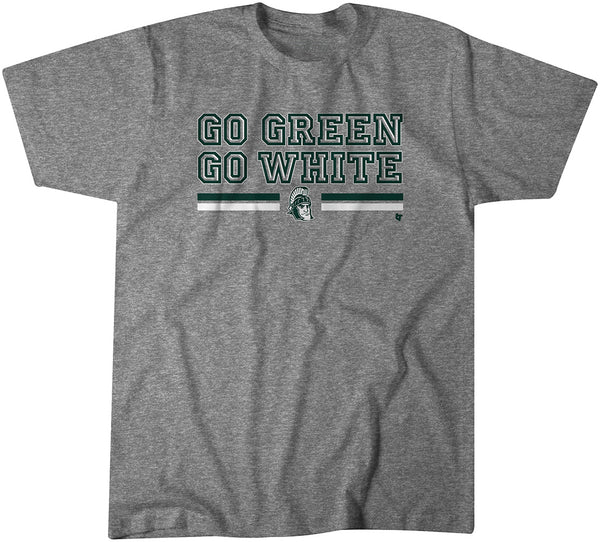 Michigan State: Go Green Go White