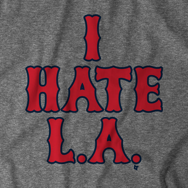 I Hate L.A.
