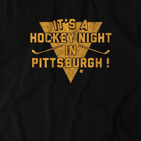 It's A Hockey Night in Pittsburgh!