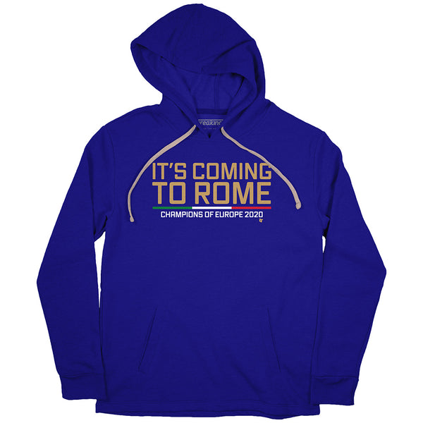 It's Coming To Rome