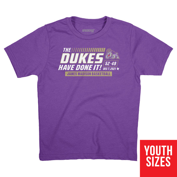 JMU: The Dukes Have Done It!
